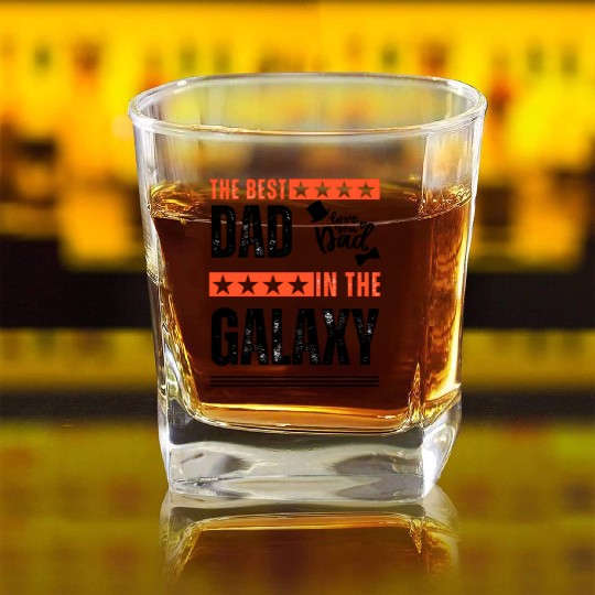 The Best Dad in the Galaxy Essential Amazing T-shi Square Whiskey Glasses
