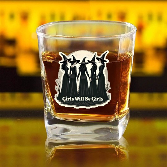 Girls Will Be Girls Square Whiskey Glasses