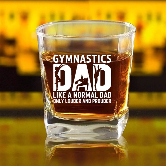 Like Normal But Louder Dad Funny Gymnastics Dad Square Whiskey Glasses