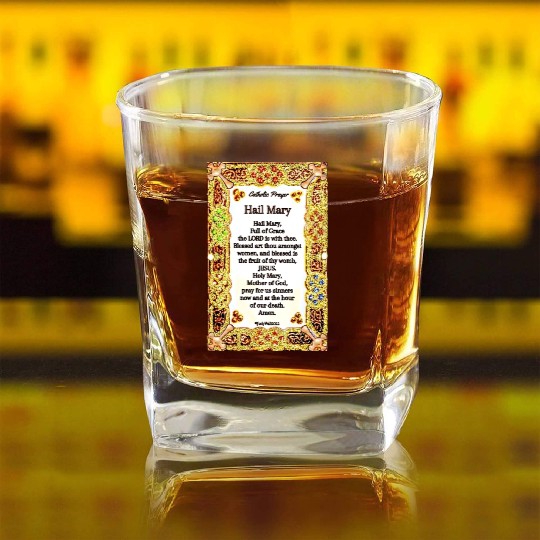 Hail Mary Catholic Prayer Square Whiskey Glasses
