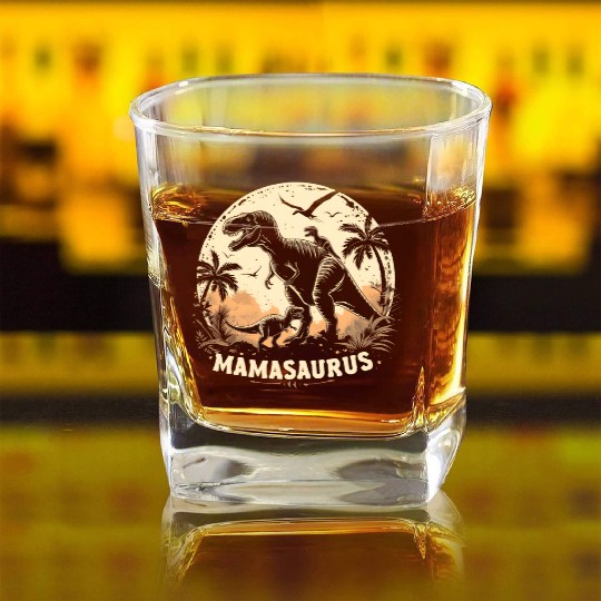 Dinosaur Mamasaurus Square Whiskey Glasses Cool Mother's Day Mom