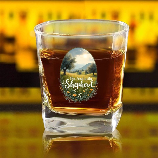 The Lord Is My Shepherd Peaceful Christian Artwork Square Whiskey Glasses