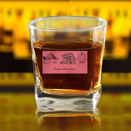 The greatest history teacher Square Whiskey Glasses