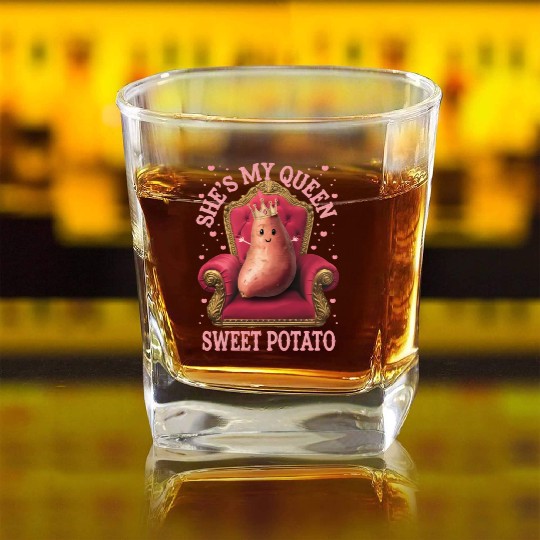 She s my sweet Potato Square Whiskey Glasses