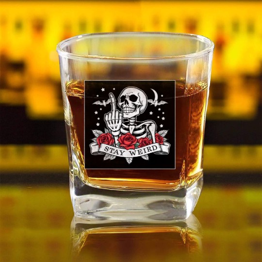 Stay weird skeleton middle finger Square Whiskey Glasses