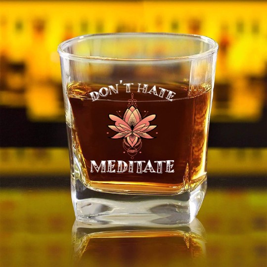 Don't Hate Meditate Lotus Mandala Art Square Whiskey Glasses