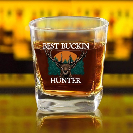 Best Buckin Hunter Fathers Day Hunting Parents Square Whiskey Glasses