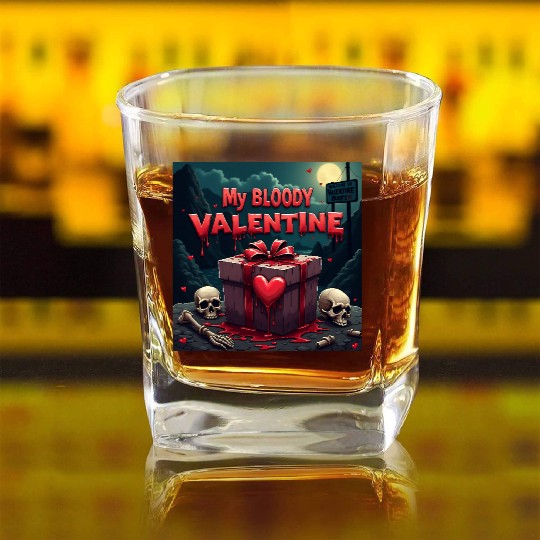My bloody Valentine Square Whiskey Glasses