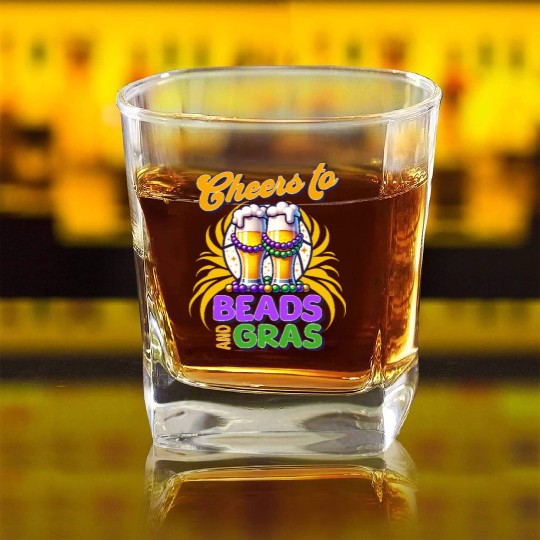 Cheers to Beads and Gras Funny Mardi Gras Square Whiskey Glasses