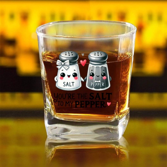 Salt to my Pepper Square Whiskey Glasses