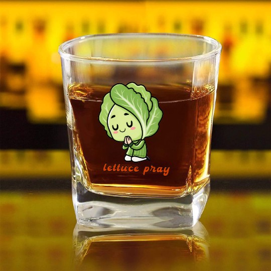 Lettuce pray not Let us pray Square Whiskey Glasses