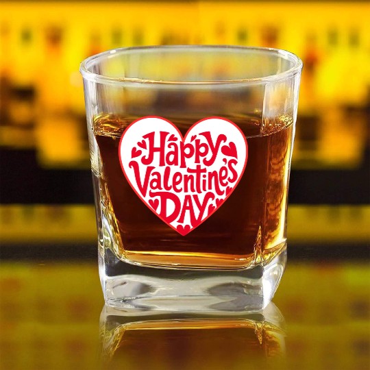 happy valentines day; love;Valentin;romantice;red Square Whiskey Glasses