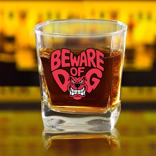 Beware of DOG Square Whiskey Glasses