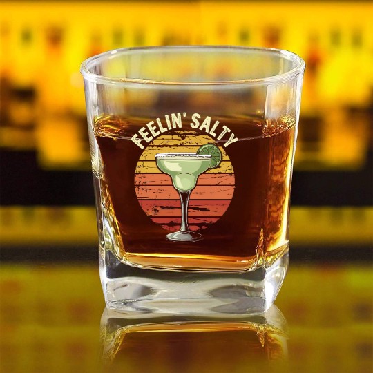 Feelin Salty Margarita-Square Whiskey Glasses Cinco Mayo