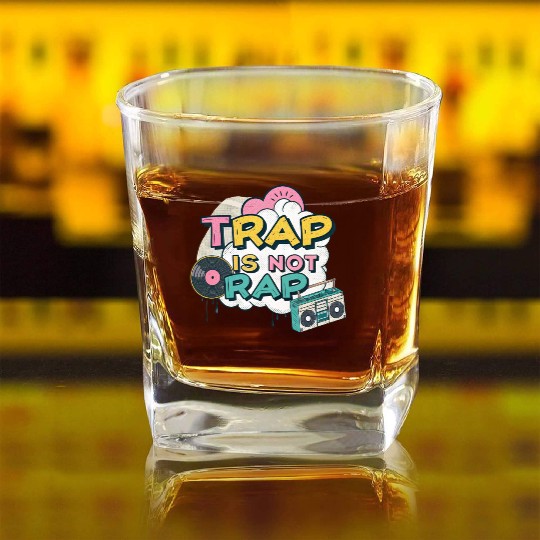 Trap Is Not Rap" Graffiti Hip-Hop Square Whiskey Glasses