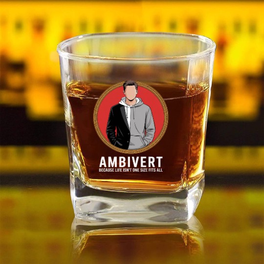 Ambivert Because Life Isn’t One Size Fits All Square Whiskey Glasses