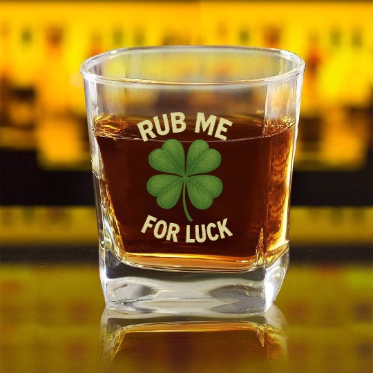 Rub Me for Luck Four-Leaf Clover Square Whiskey Glasses