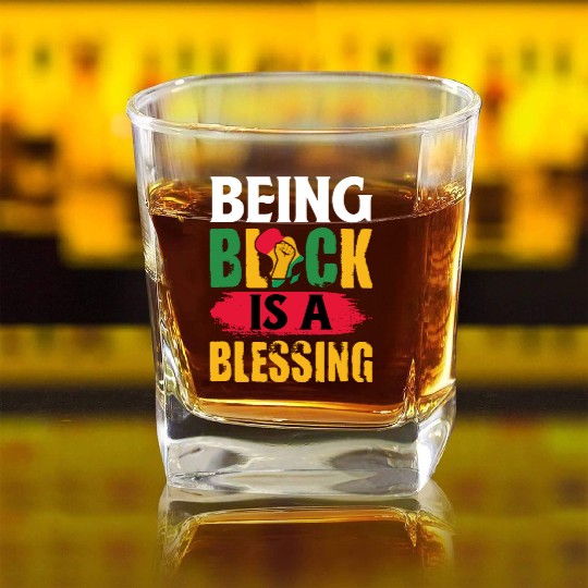 Juneteenth Being Black Is A Blesseing Square Whiskey Glasses