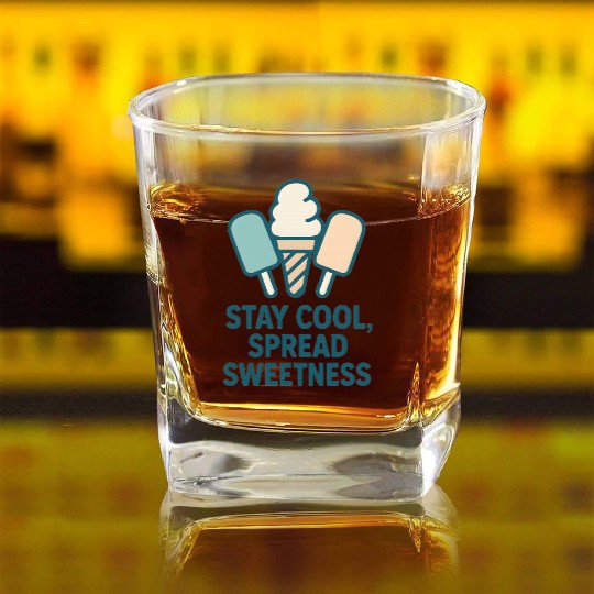 Stay Cool, Spread Sweetness Cute Ice Cream Cone Square Whiskey Glasses