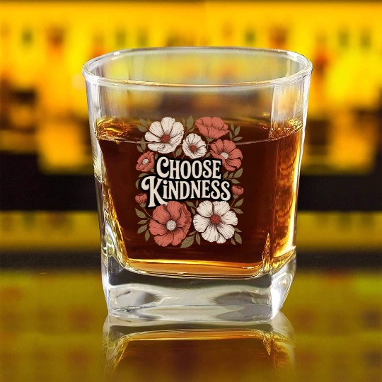 Choose Kindness Boho Flower Vintage Positivity Square Whiskey Glasses