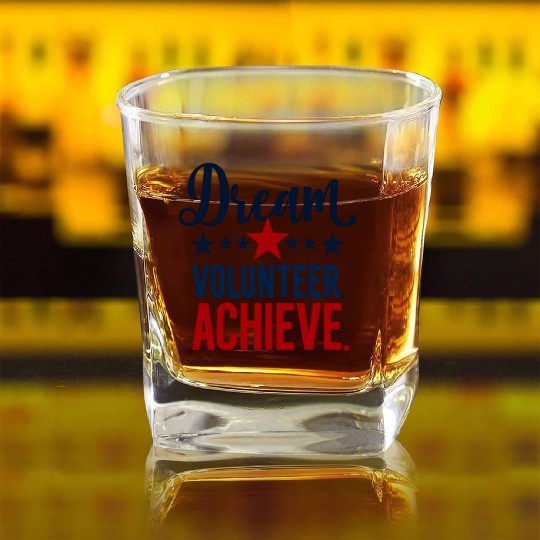 Dream Volunteer Achieve 2026 Inspiration Design  Square Whiskey Glasses