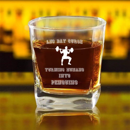 Humorous Leg Day Workout Design Square Whiskey Glasses