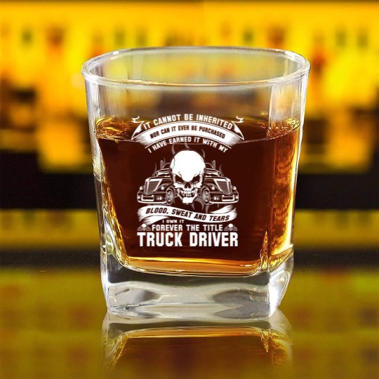 Truck Driver pussy truck driver funny truck driv Square Whiskey Glasses