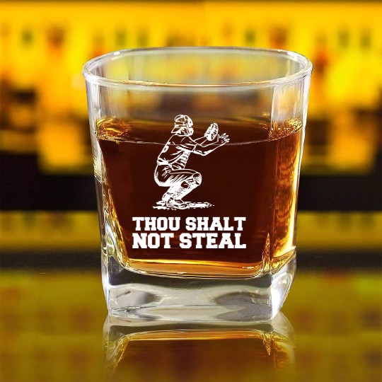 Thou Shalt Not Steal Baseball Catcher Joke Square Whiskey Glasses