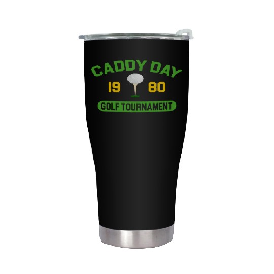 Caddy Day Golf Tournament - Caddyshack Stainless Steel Tumblers