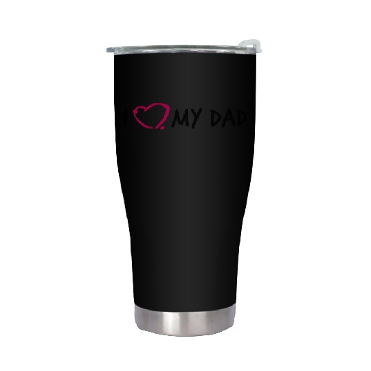 I love my Dad 3 Stainless Steel Tumblers
