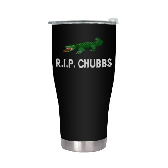 R.I.P. Chubbs - Happy Gilmore Stainless Steel Tumblers