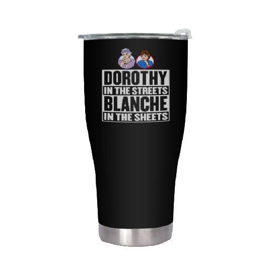 Dorothy in the street blanche in the sheet Stainless Steel Tumblers