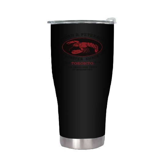 Jordan Peterson - Lobster Shack Hierarchy Stainless Steel Tumblers