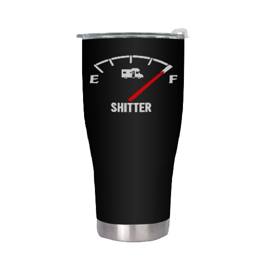 Shitters Full Stainless Steel Tumblers