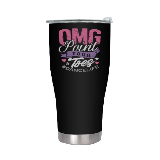 Dance Teacher Stainless Steel Tumblers OMG Point Your Toes Dancing
