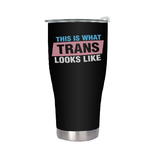 This is What Trans Looks Like Transgender Kindness Stainless Steel Tumblers
