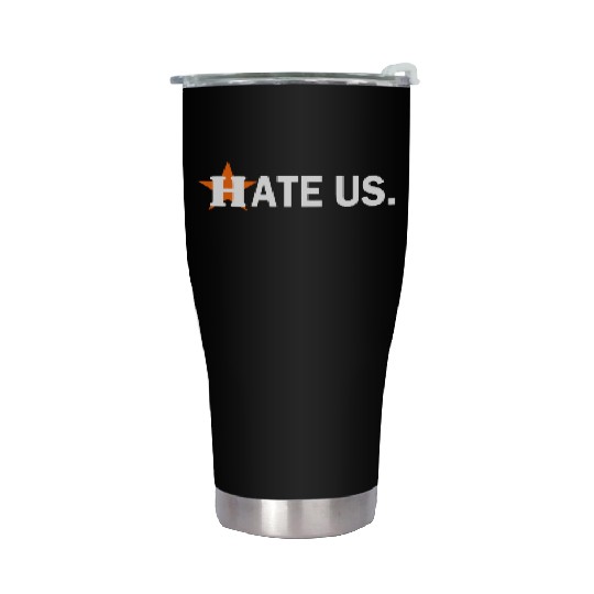 hate us houston astros Stainless Steel Tumblers