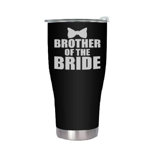 Cute Brother Of The Bride Wedding Gift Stainless Steel Tumblers