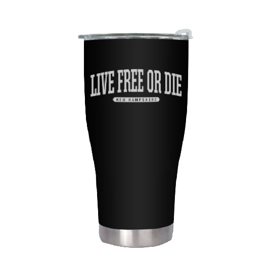 College Style Live Free Or Die New Hampshire Souve Stainless Steel Tumblers