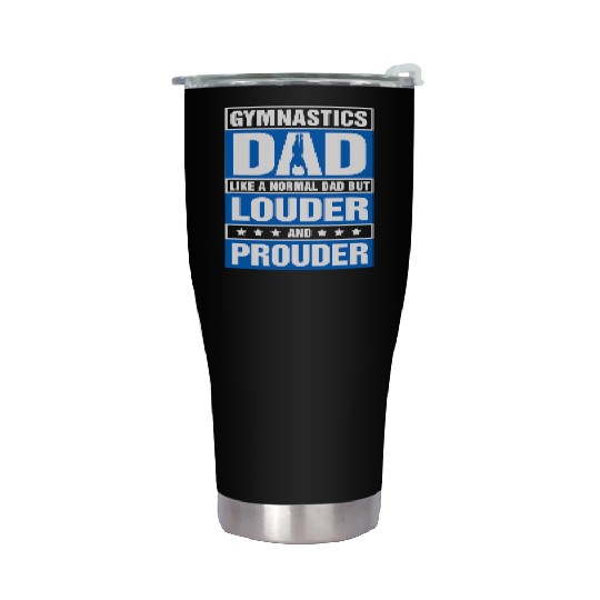 Mens Gymnastics Dad Louder And Prouder Sport Daddy Stainless Steel Tumblers
