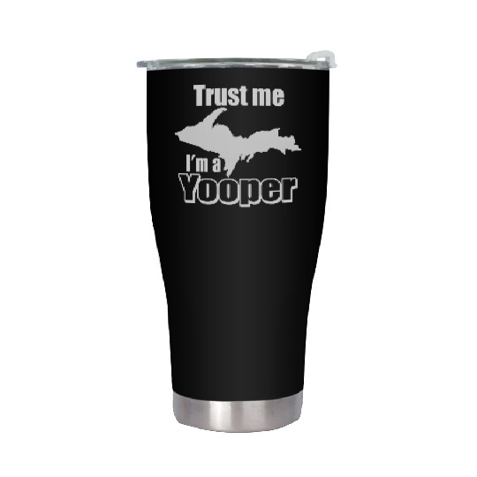 Upper Peninsula Michigan Yooper T gift idea Stainless Steel Tumblers