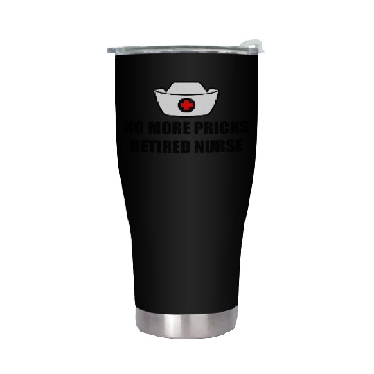 No More Pricks, Retired Nurse 3 Stainless Steel Tumblers