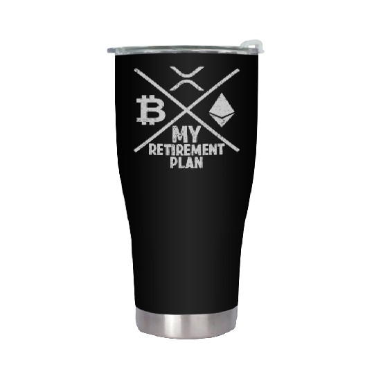 My Retirement Plan Bitcoin Xrp Ethereum Crypto Stainless Steel Tumblers