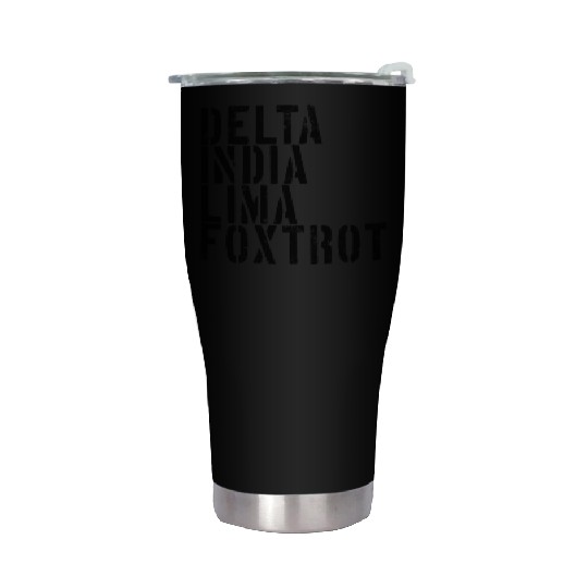 Delta India Lima Foxtrot Phonetic Hot Dad Men'svet Stainless Steel Tumblers