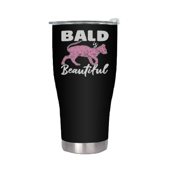Bald Is Beautiful Sphynx Cat Hair less Sphynx Stainless Steel Tumblers