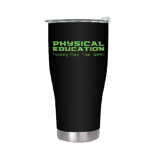 Physical Education Phys Ed Teacher Stainless Steel Tumblers