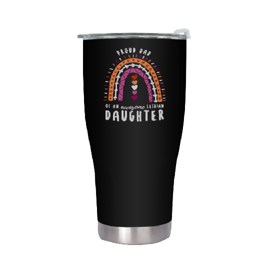 Proud Dad Lesbian Daughter Rainbow Stainless Steel Tumblers