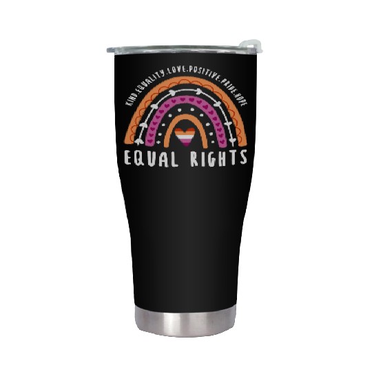 Equal Rights Lesbian Pride Rainbow Stainless Steel Tumblers
