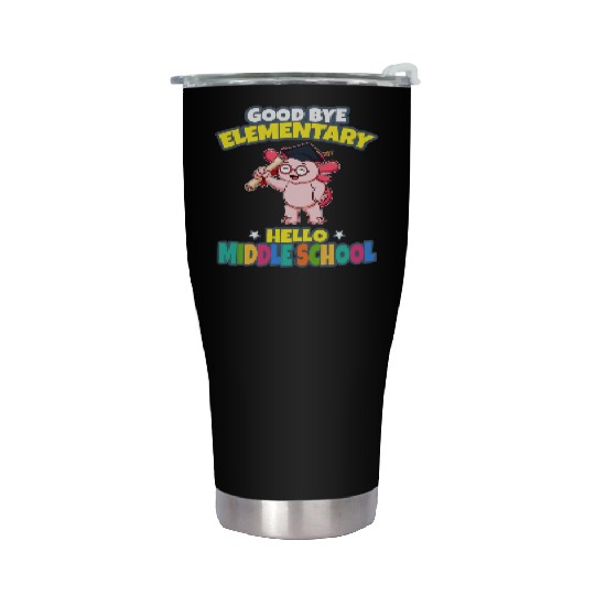 Good Bye Elementary Hello Middle School Graduation Stainless Steel Tumblers