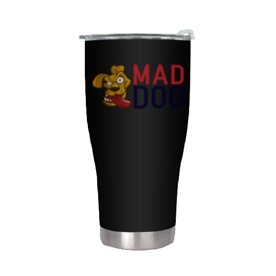 Mad Dog Stainless Steel Tumblers